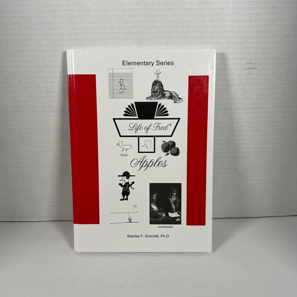 Life of Fred Apples Elementary Series Math Book Stanley Schmidt Hardcover